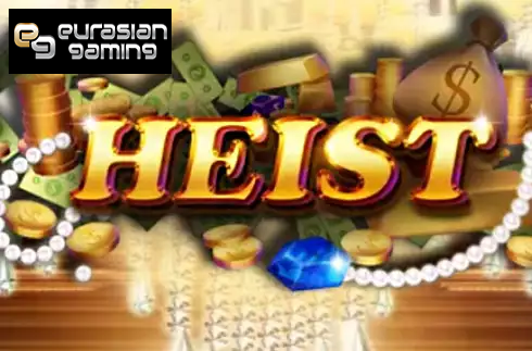 Heist